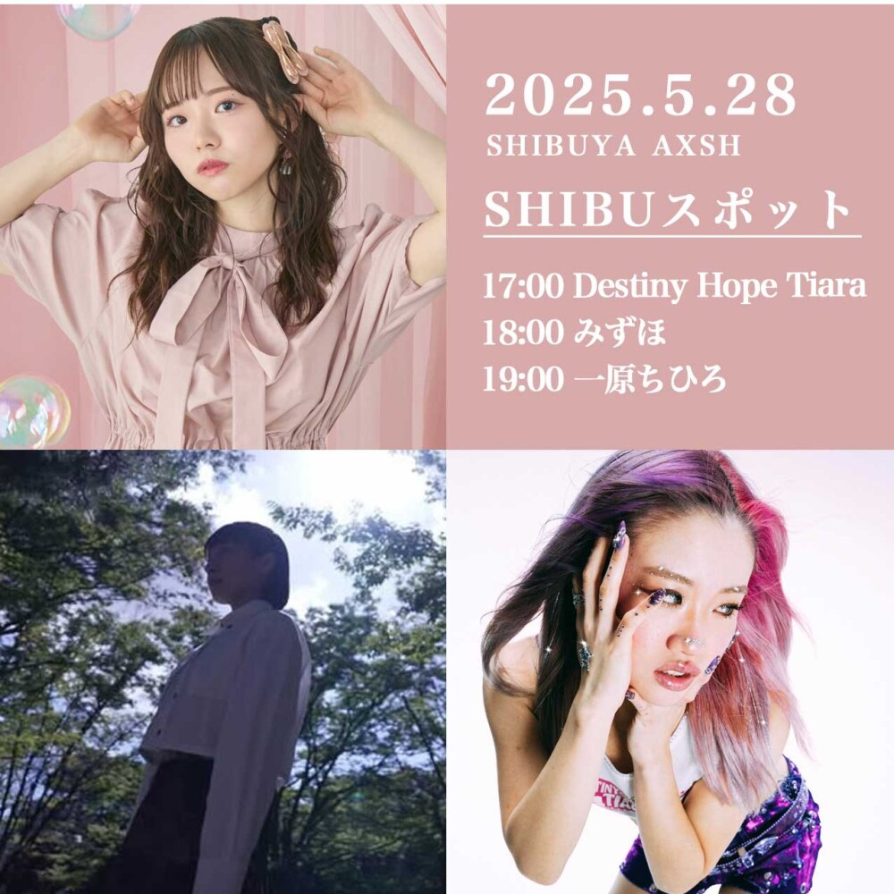 OPEN LIVE（Destiny Hope Tiara　みずほ　一原ちひろ）