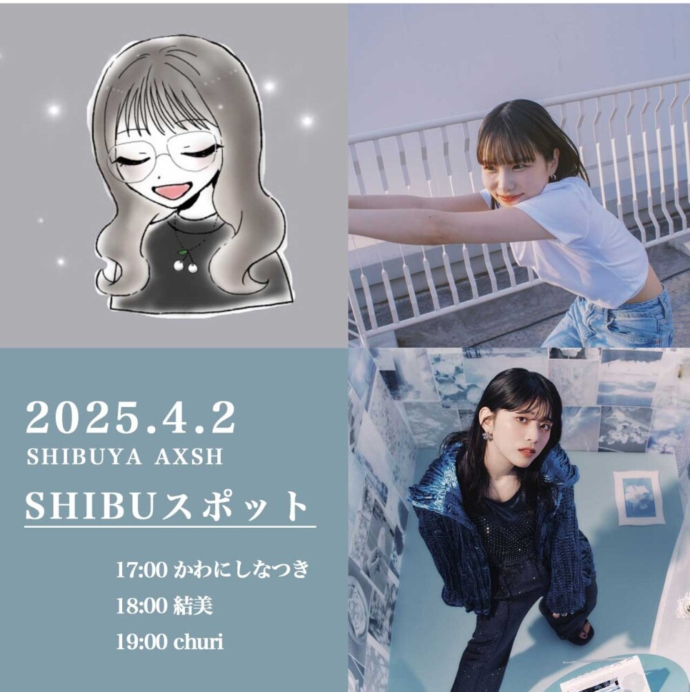 OPEN LIVE （かわにしなつき　結実　churi）