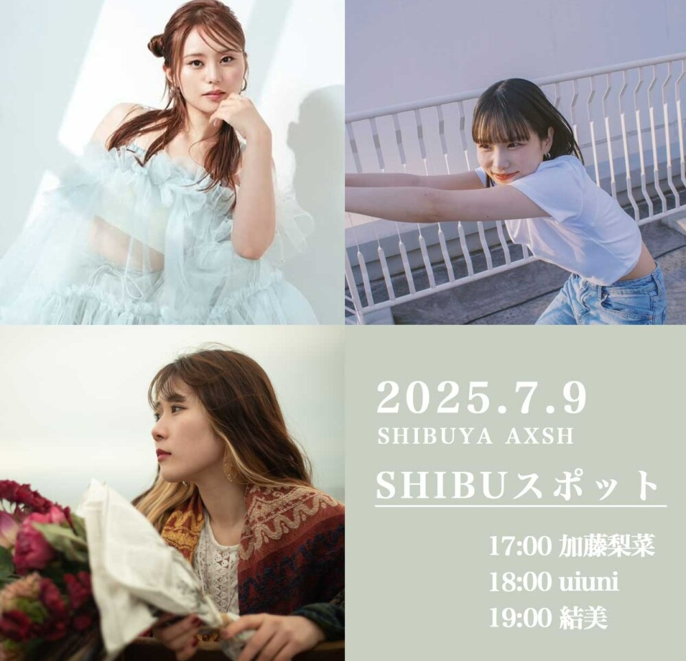 OPEN LIVE（加藤梨菜　uiuni　結美）